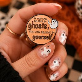 Ghost Inspirational Quote Enamel Pin – Believe in Yourself